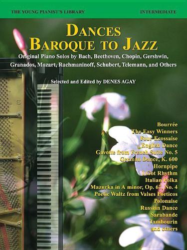 Dances - Baroque to Jazz, Book 13C: The Young Pianist's Library