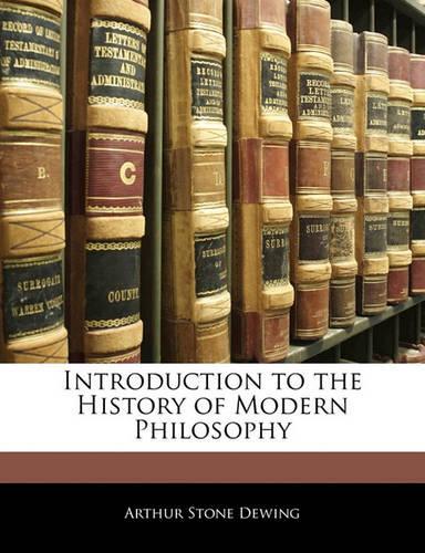 Introduction to the History of Modern Philosophy: (English)