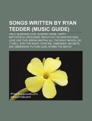 Songs Written by Ryan Tedder (Music Guide)