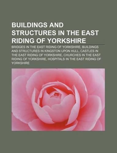 Buildings and Structures in the East Riding of Yorkshire