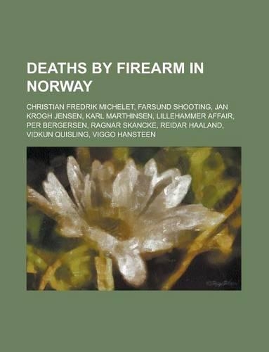 Deaths by Firearm in Norway