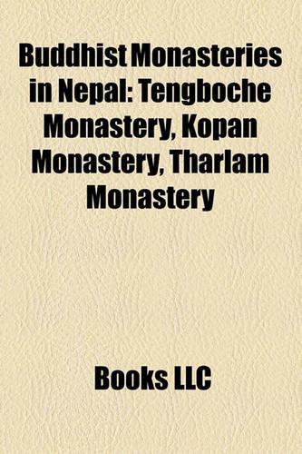 Buddhist Monasteries in Nepal: Tengboche Monastery, Kopan Monastery, Tharlam Monastery(English)