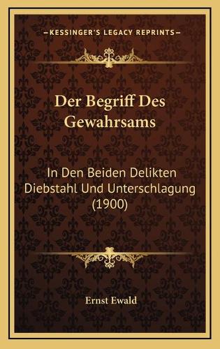 Der Begriff Des Gewahrsams