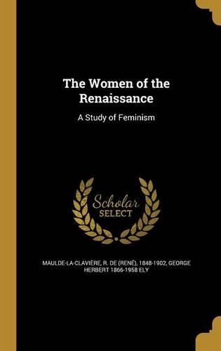 The Women of the Renaissance