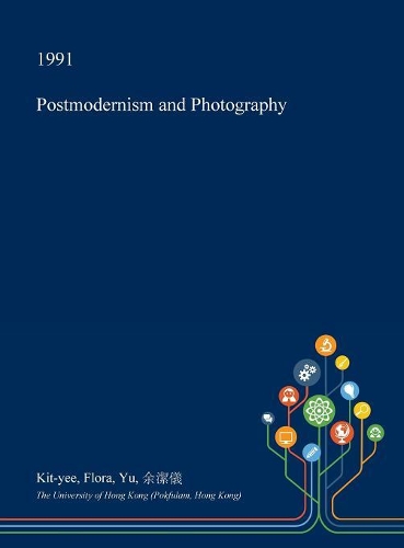Postmodernism and Photography