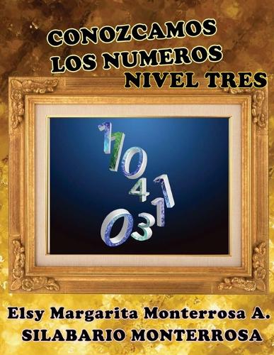 Conozcamos los Numeros Nivel Tres
