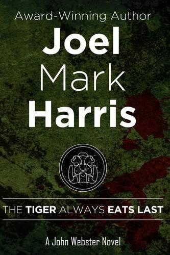 The Tiger Always Eats Last
