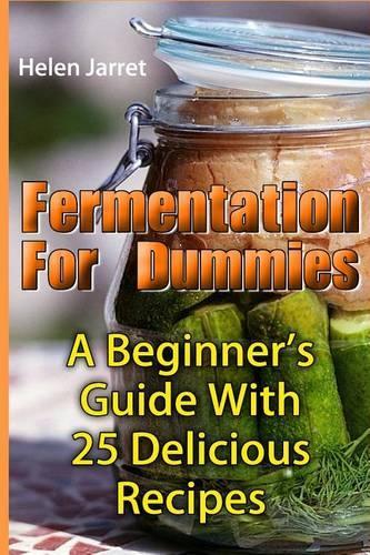 Fermentation for Dummies