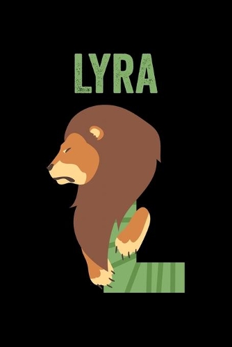 Lyra: Journal (Diary, Notebook) Personalized Custom Name Alphabet Lion Birthday Gift for Girls