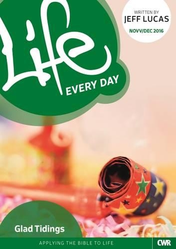 Life Every Day November/December 2016: Glad Tidings