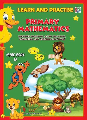 LEARN AND PRACTISE,   PRIMARY MATHEMATICS,   WORKBOOK  ~ 35
