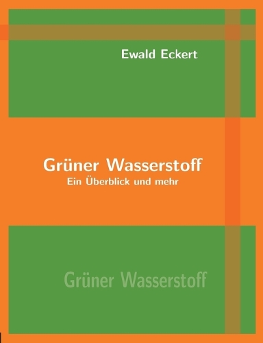 Grüner Wasserstoff