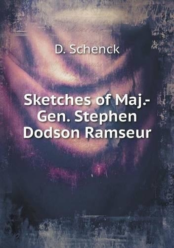 Sketches of Maj.-Gen. Stephen Dodson Ramseur