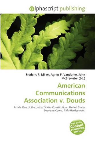 American Communications Association V. Douds