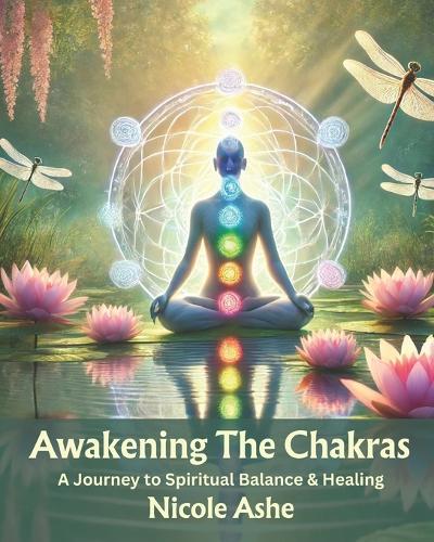 Awakening The Chakras