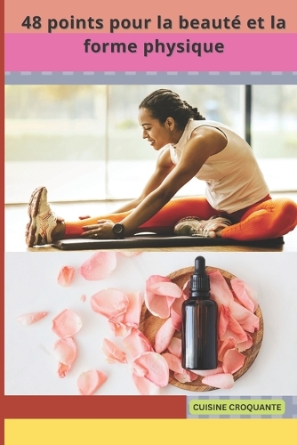 48 points pour trouver la beauté et la forme physique