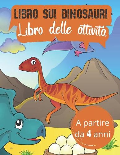 Libro sui dinosauri - Libro delle attività