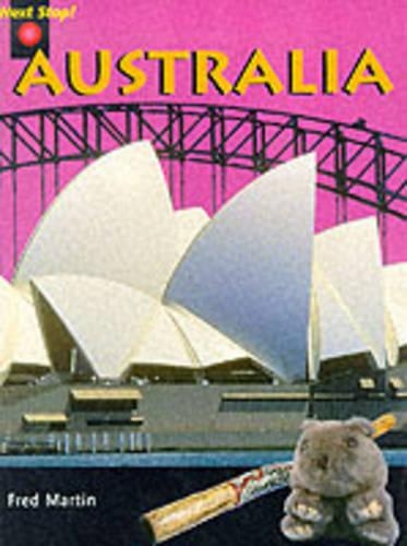 Next Stop Australia     (Paperback): (Next Stop!)