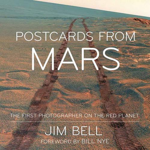 Postcards from Mars: The First Photographer on the Red Planet(English)