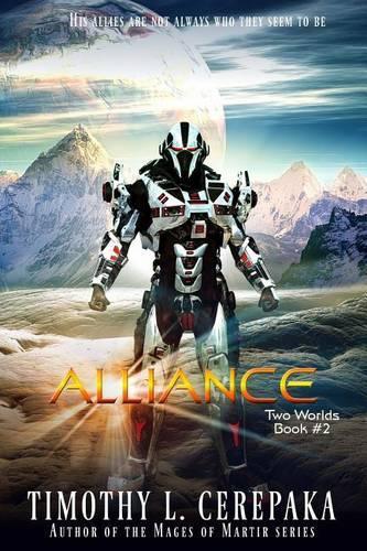 Alliance: Two Worlds Book #2(2 Two Worlds)