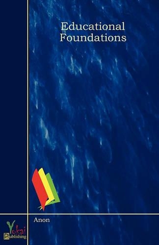 Educational Foundations