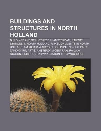 Buildings and Structures in North Holland