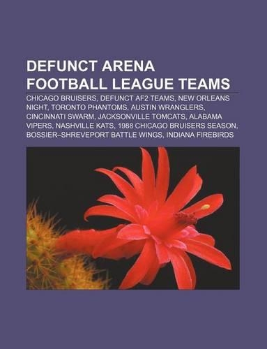 Defunct Arena Football League Teams