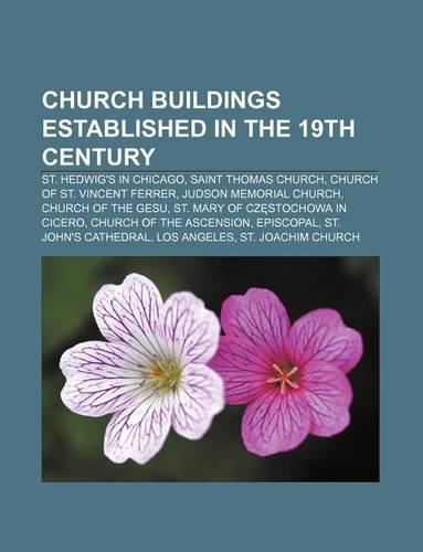 Church Buildings Established in the 19th Century
