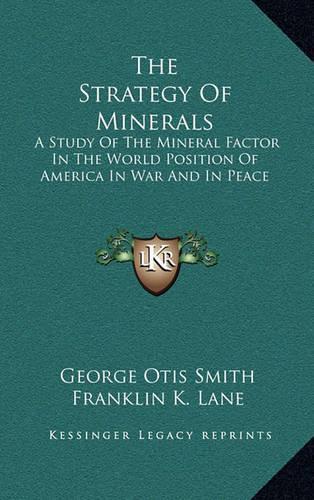The Strategy of Minerals