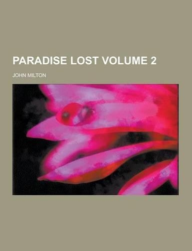 Paradise Lost Volume 2: (English)