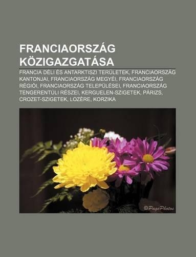 Franciaorszag Kozigazgatasa