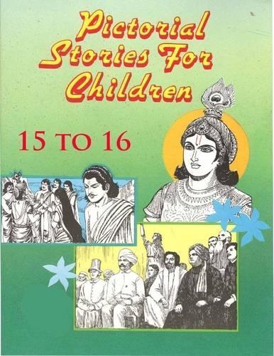 Pictorial Stories for Children 15 and 16