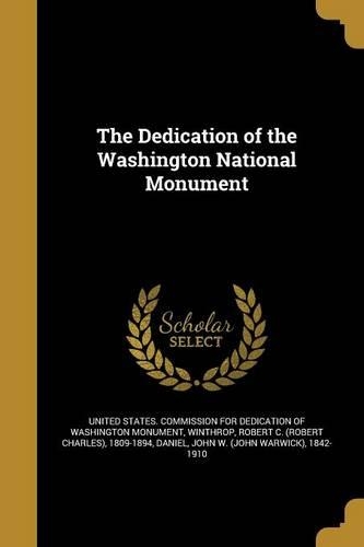 The Dedication of the Washington National Monument