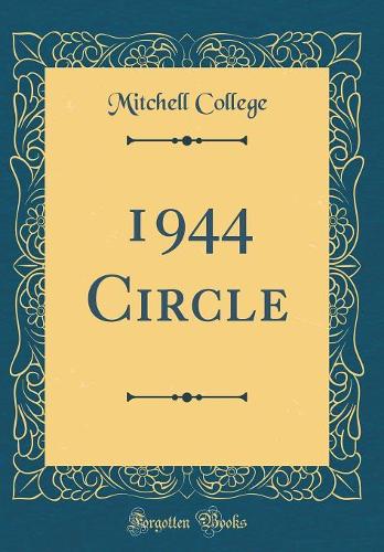 1944 Circle (Classic Reprint)