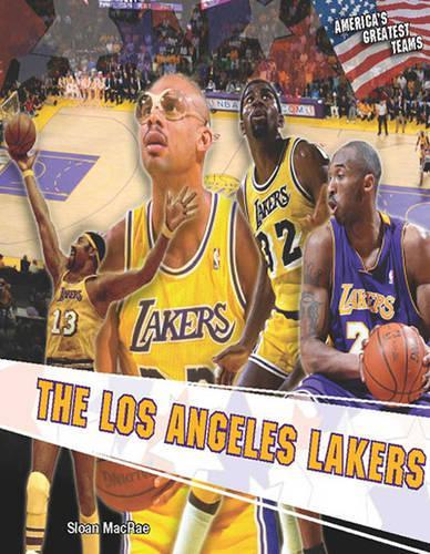 The Los Angeles Lakers (America's Greatest Teams)