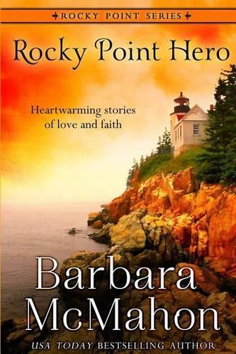 Rocky Point Hero: (Rocky Point Series)