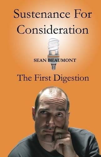 Sustenance For Consideration: The First Digestion(English)