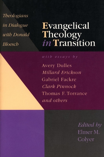 Evangelical Theology in Transition