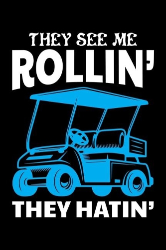 They See Me Rollin' They Hatin'