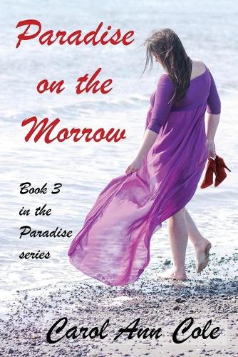 Paradise on the Morrow: (3 Paradise)