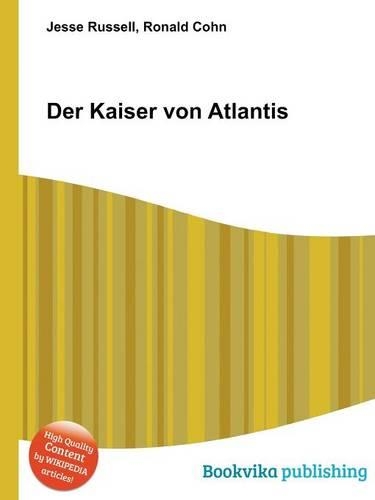 Der Kaiser Von Atlantis