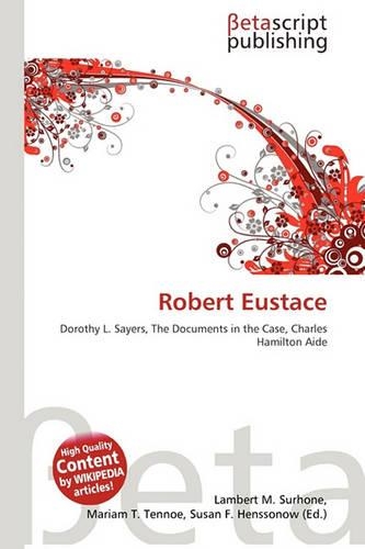 Robert Eustace: (English)
