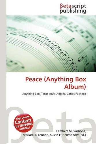 Peace (Anything Box Album): (English)