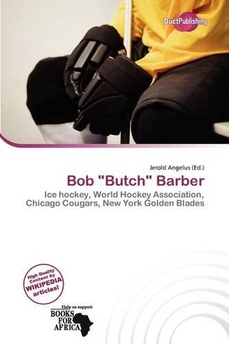 Bob "Butch" Barber: (English)