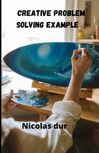 Exemple de résolution créative de problèmes