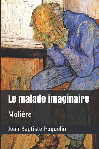 Le malade imaginaire