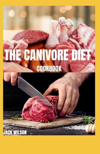 The Canivore Diet