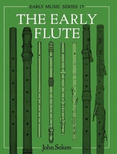 The Early Flute: (Early Music)