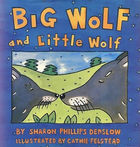 Big Wolf and Little Wolf