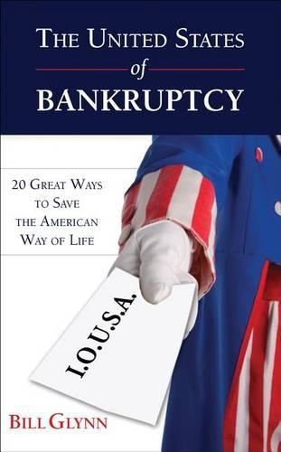 The United States of Bankruptcy